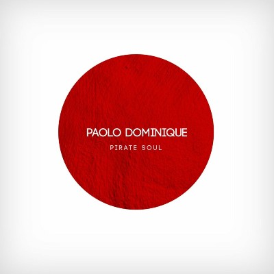 Paolo Dominique – Pirate Soul