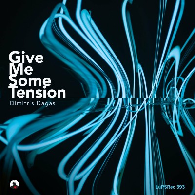Dimitris Dagas – Give Me Some Tension