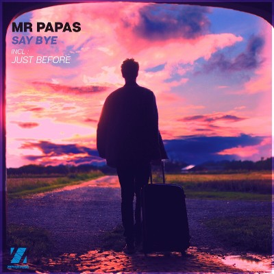 Mr. Papas – Say Bye