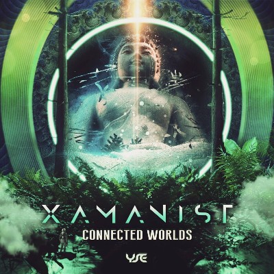 Xamanist – Connected Worlds