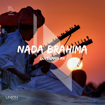 Loverman (MX) – Nada Brahma