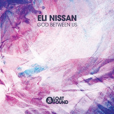 Eli Nissan – God Between Us