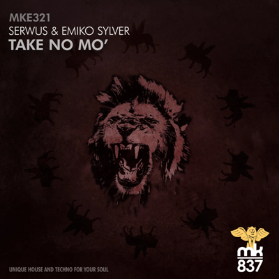 Serwus & Emiko Sylver – Take No Mo