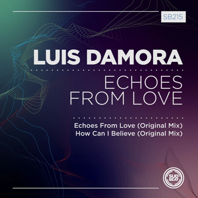 Luis Damora – Echoes from Love
