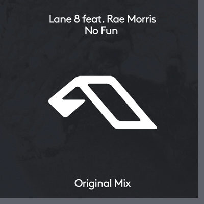 Lane 8 & Rae Morris – No Fun