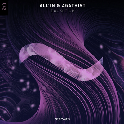 ALL’IN & Agathist – Buckle Up
