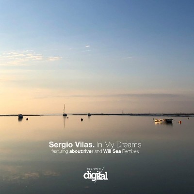 Sergio Vilas – In My Dreams