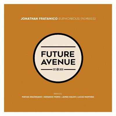 Jonathan Fratamico – Euphonious (Remixes)