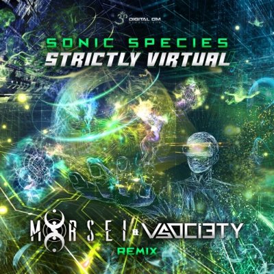 Sonic Species – Strictly Virtual (Morsei & V-Society Remix)