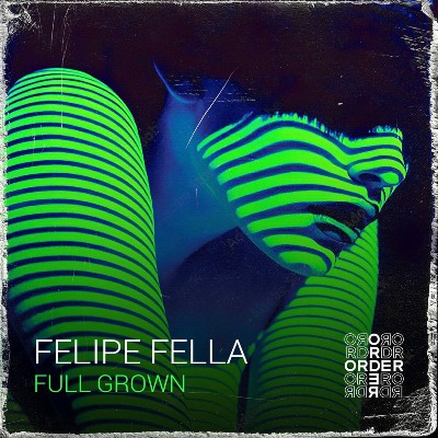 Felipe Fella – Full Grown