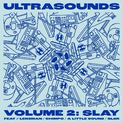 Slay – Ultrasounds Vol. 2