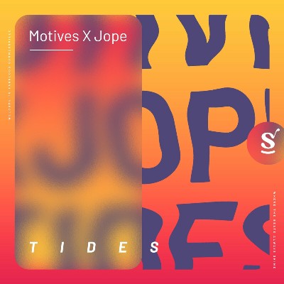 Motives & Jope – Tides