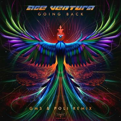 Ace Ventura – Going Back (GMS & Poli Remix)