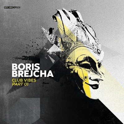 Boris Brejcha – Club Vibes Part 01