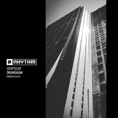 Drumsauw – Crypto EP
