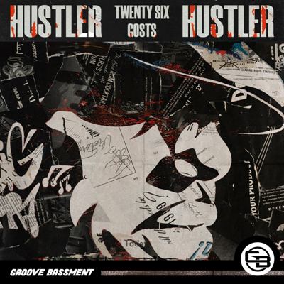 Gosts & TWENTY SIX – Hustler