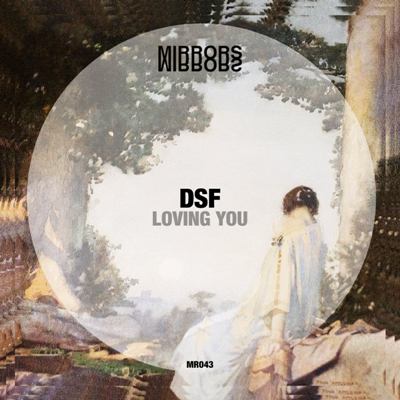 DSF – Loving You