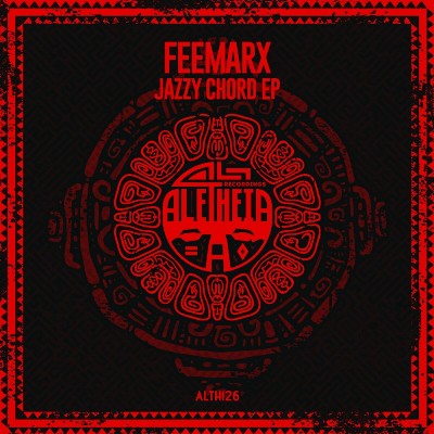 Feemarx – Jazzy Chord EP