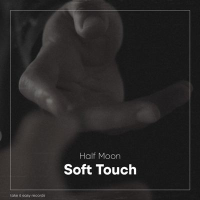 Half Moon – Soft Touch
