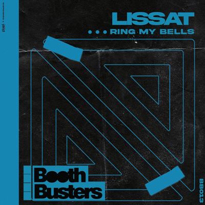 Lissat – Ring My Bells