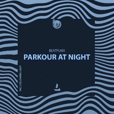 Beatpunx – Parkour at Night
