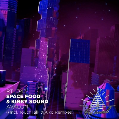 Space Food & Kinky Sound – Avalon