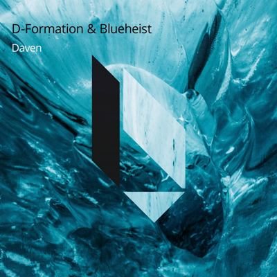 D-Formation & Blueheist – Daven