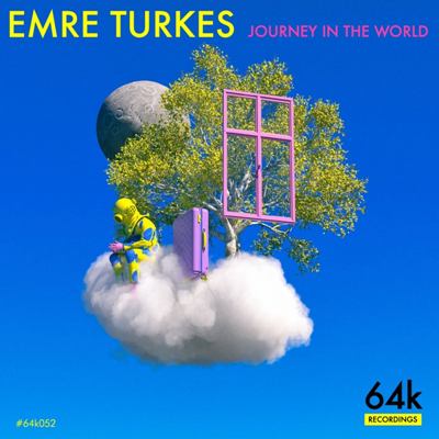 Emre Turkes – Journey in the World