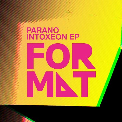Parano – Intoxeon EP
