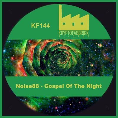 Noise88 – Gospel of the Night
