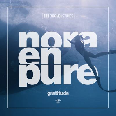 Nora En Pure – Gratitude