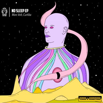 Marc Volt & Curtiba – No Sleep EP