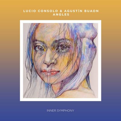 Lucio Consolo & Agustin Buaon – Angles