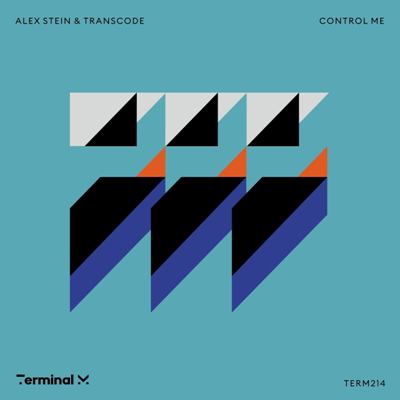 Alex Stein & Transcode – Control Me