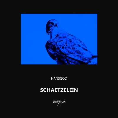 Hansgod – Schaetzelein