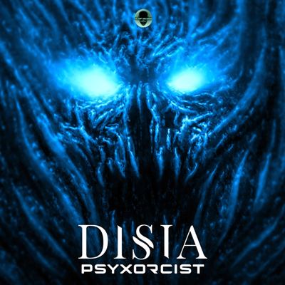 Disia – Psyxorcist