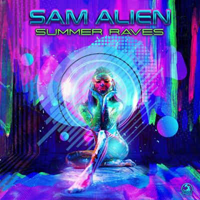 Sam Alien – Summer Raves