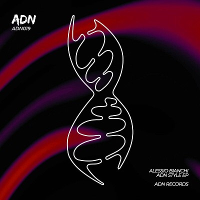 Alessio Bianchi – ADN Style EP