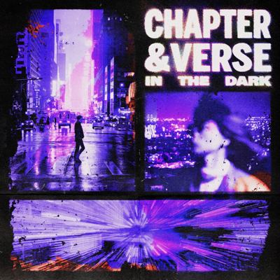 Chapter & Verse – In The Dark (Extended Mix)