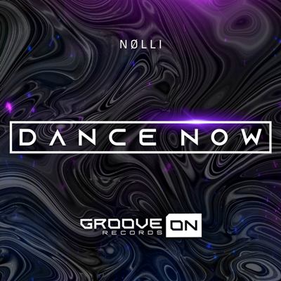 Nolli – Dance Now