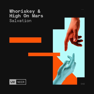 Whoriskey & High On Mars – Salvation