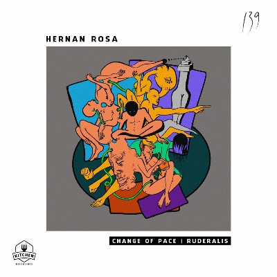Hernan Rosa – Change Of Pace / Ruderalis
