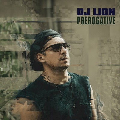 DJ Lion – Prerogative