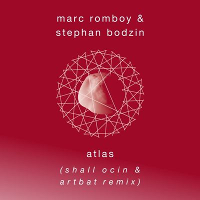 Marc Romboy & Stephan Bodzin – Atlas (Shall Ocin & Artbat Remix)