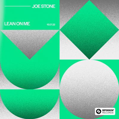 Joe Stone – Lean On Me (Extended Mix)
