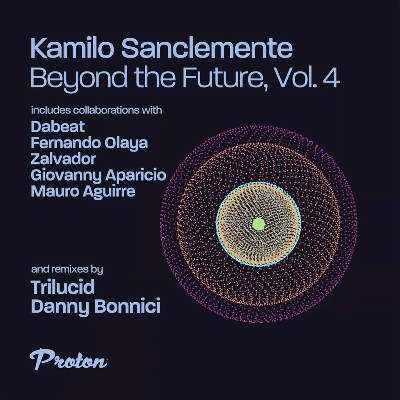 Kamilo Sanclemente – Beyond the Future, Vol. 4