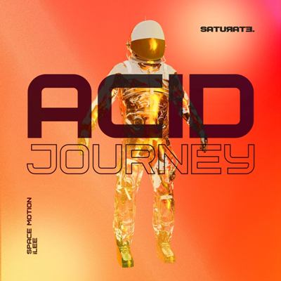 Space Motion & iLee – Acid Journey