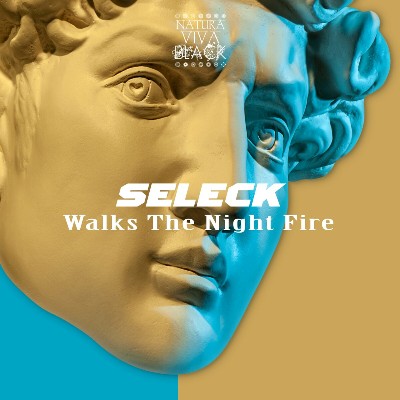 Seleck – Walks The Night Fire