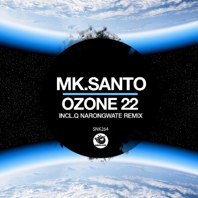 MK.Santo – Ozone 22