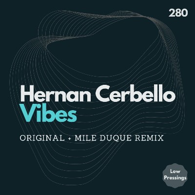 Hernan Cerbello – Vibes